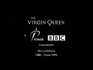 x / film - the virgin queen / the virgin queen (2005)